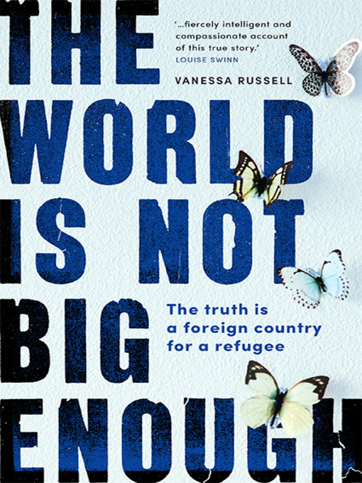 Title details for The World Is Not Big Enough by Vanessa Russell - Available